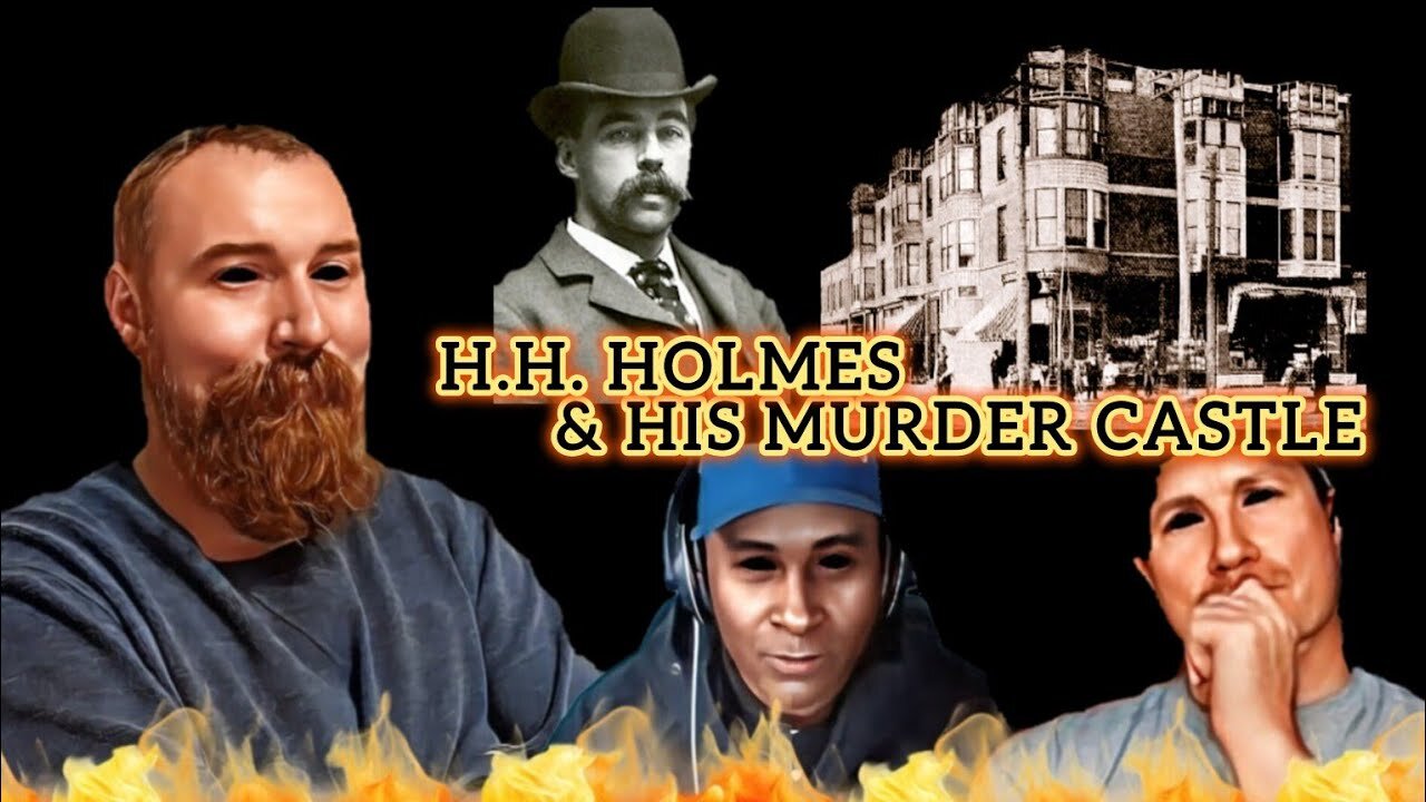 HH Holmes & his murder castle