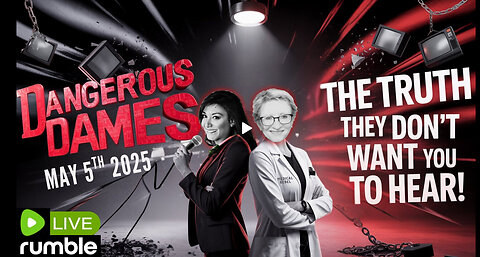 Dangerous Dames | Ep.71: Rebel Voices Challenging the Mainstream Narrative