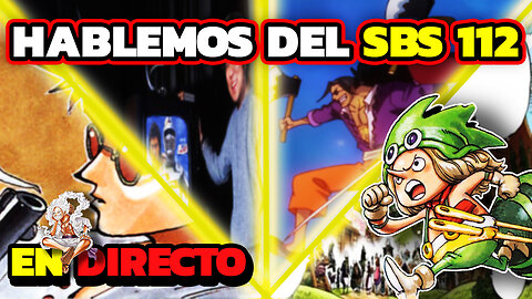 DIRECTO ONE PIECE | SBS 112!!! Hablemos de One Piece | CÓDIGO FIREAREX EN EPIC