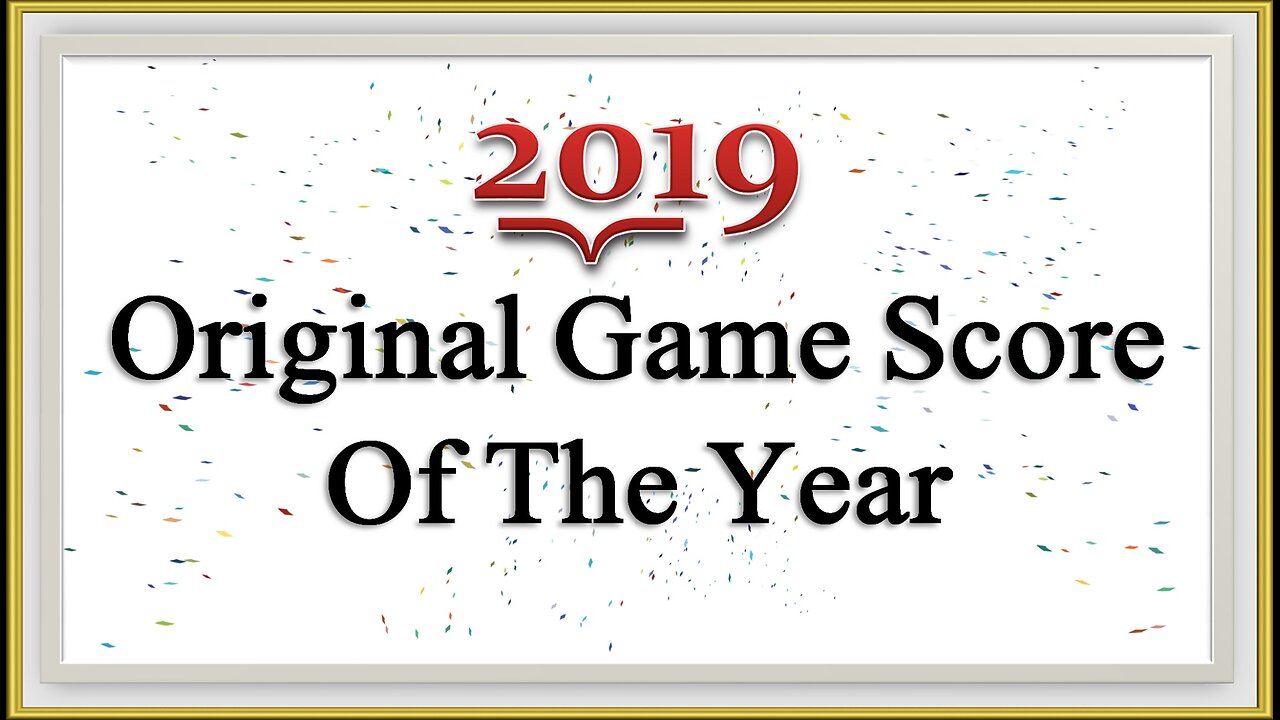 2019 Original Game Score of the Year
