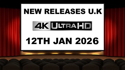 NEW 4K UHD Releases [12TH JANUARY 2026 | U.K | Links Included]