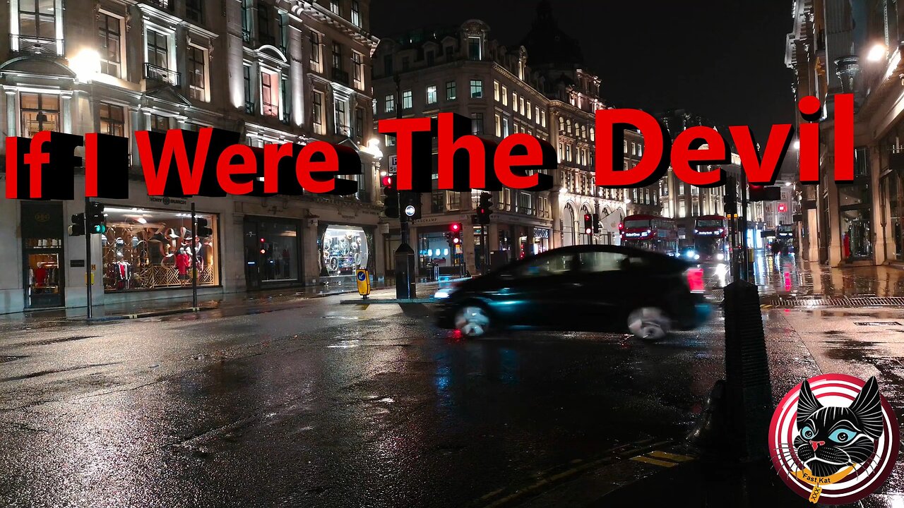 If I Were The Devil (Revisited 2025)