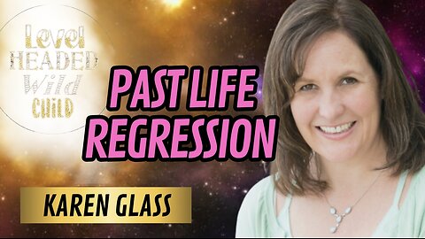 HYPNOTHERAPIST, KAREN GLASS: THE FLASH OF LIGHT, ASCENSION & AUTHENTIC VERSIONS OF OURSELVES (#63)