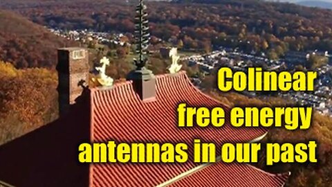 "Exploring the Past: The Global Impact of Colinear Free Energy Antennas"