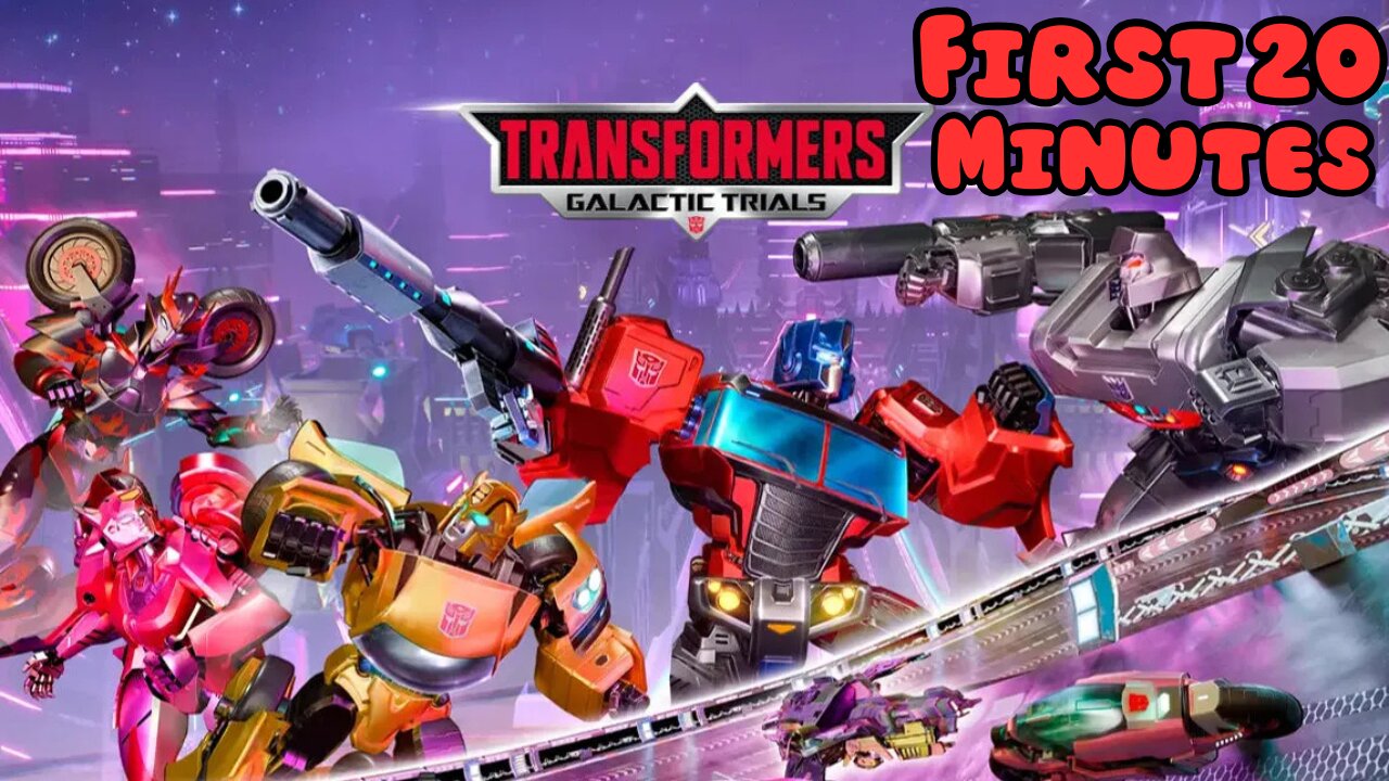 TRANSFORMERS: Galactic Trials - FIRST 20 MINUTES (No Commentary Gameplay)
