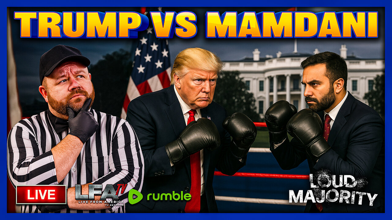 TRUMP MEETS WITH MAMDANI TODAY!!! | LOUD MAJORITY 11.21.25 3PM