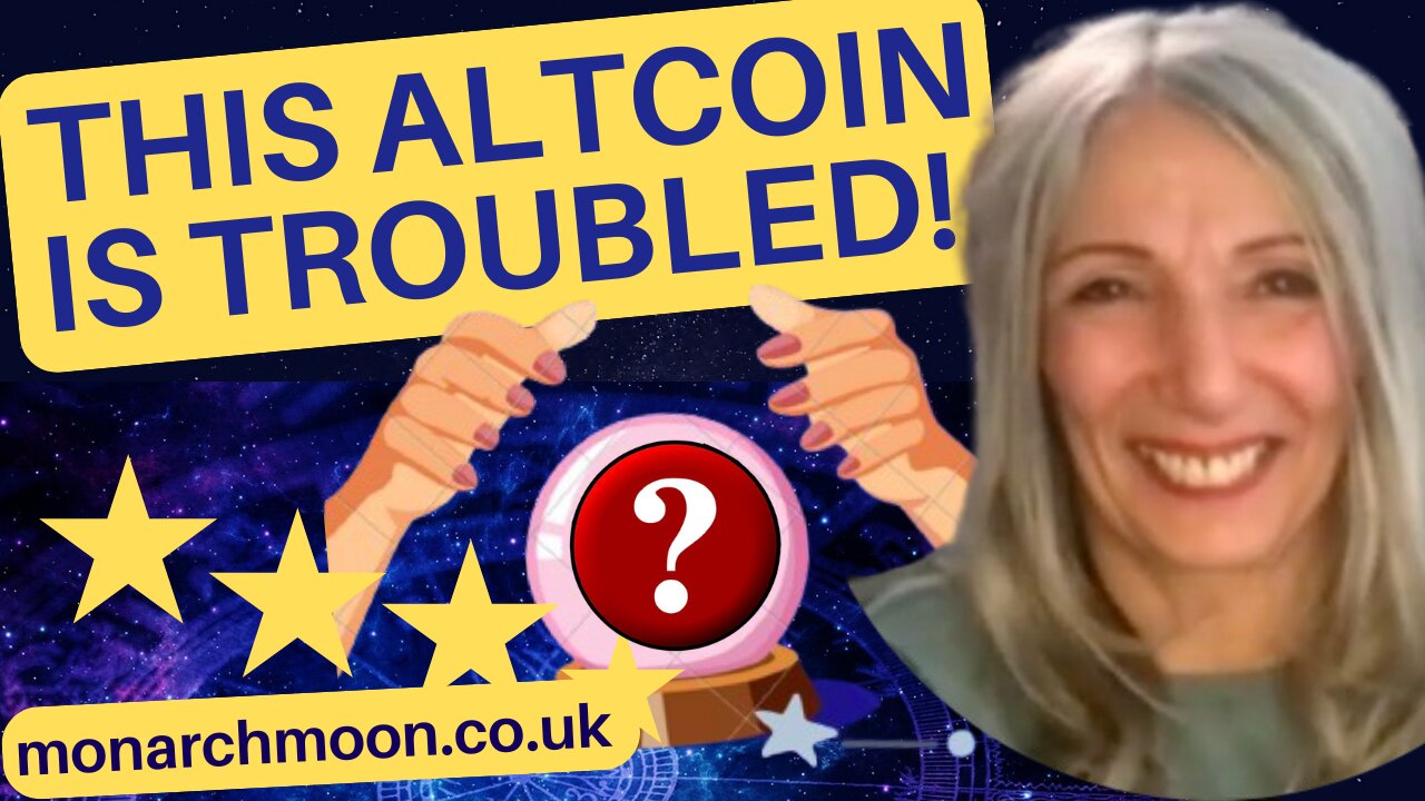 THIS ALTCOIN IS TROUBLED! WHICH ONE IS IT? WITH ASHA THE ASTROLOGER (monarchmoon.co,uk)