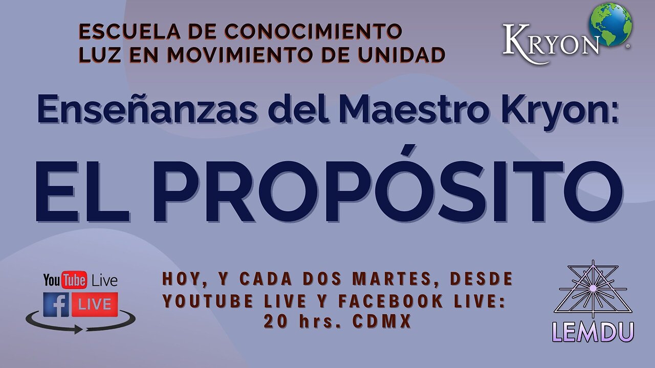 Enseñanzas del Maestro Kryon: El Propósito
