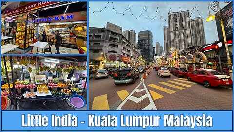 Little India Brickfields - Food Lovers Paradise - Kuala Lumpur Malaysia 2025