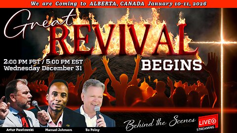 2026 Revival Get Ready Church w/ Bo Polny, Artur Pawlowski & Manuel Johnson