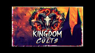 KINGDOM of the CULTS