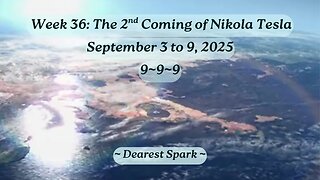 September 3 to 9, 2025 Numerology ~ Week 36: The 2nd Coming of Nikola Tesla