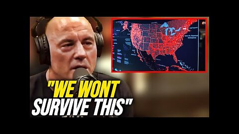 Joe Rogan: "Most People Have No Idea What Is Coming" (warning)