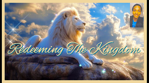 Redeeming The Kingdom