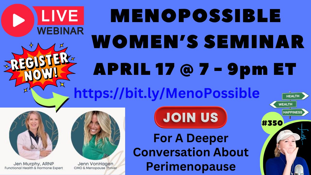 LIVE MENOPOSSIBLE Women’s Webinar: Thurs 4/17 @ 7-9pm ET! JOIN US For A Deeper Conversation About Perimenopause. REGISTER: https://bit.ly/MenoPossible It’s Time To Put Your Health FIRST, GET Your Life Back & Let’s END Hot Flashes…TOGETHER!