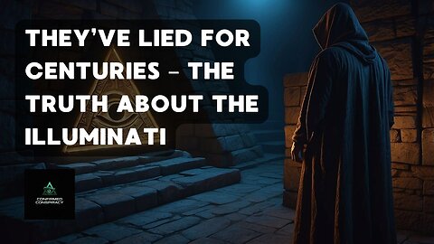 The Illuminati: All The Secrets, Explained