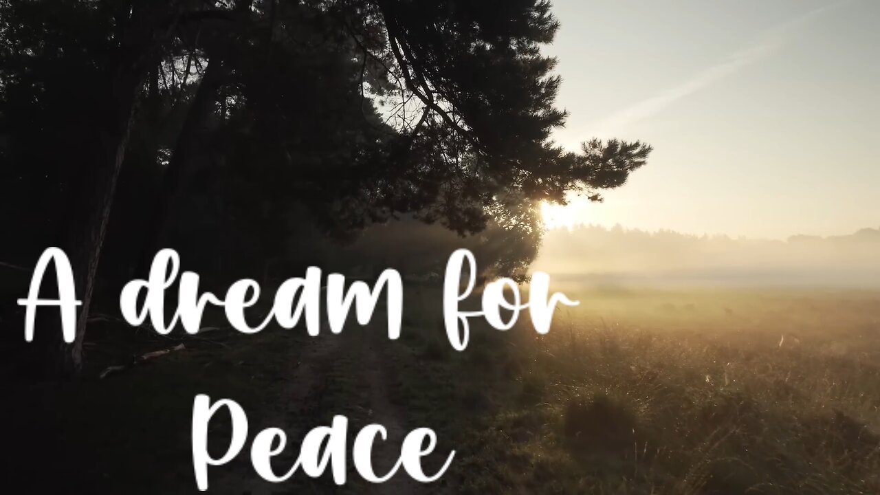 A dream for peace ( Own composition )