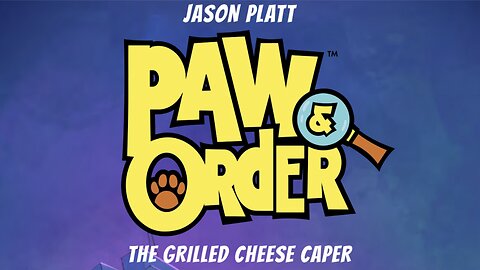 Paw & Order Vol. 1: The Grilled Cheese Caper by Jason Platt