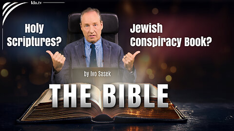 NEW - The Bible - Holy Scriptures or a Jewish Conspiracy Book?