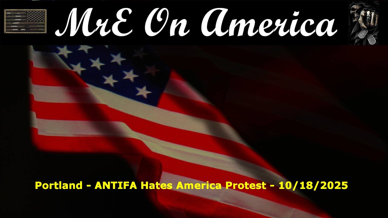 Portland - ANTIFA Hates America Protest - 10/18/2025