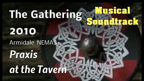 The Gathering Musical Soundtrack Recorded Live World Premier #medieval #TheGathering