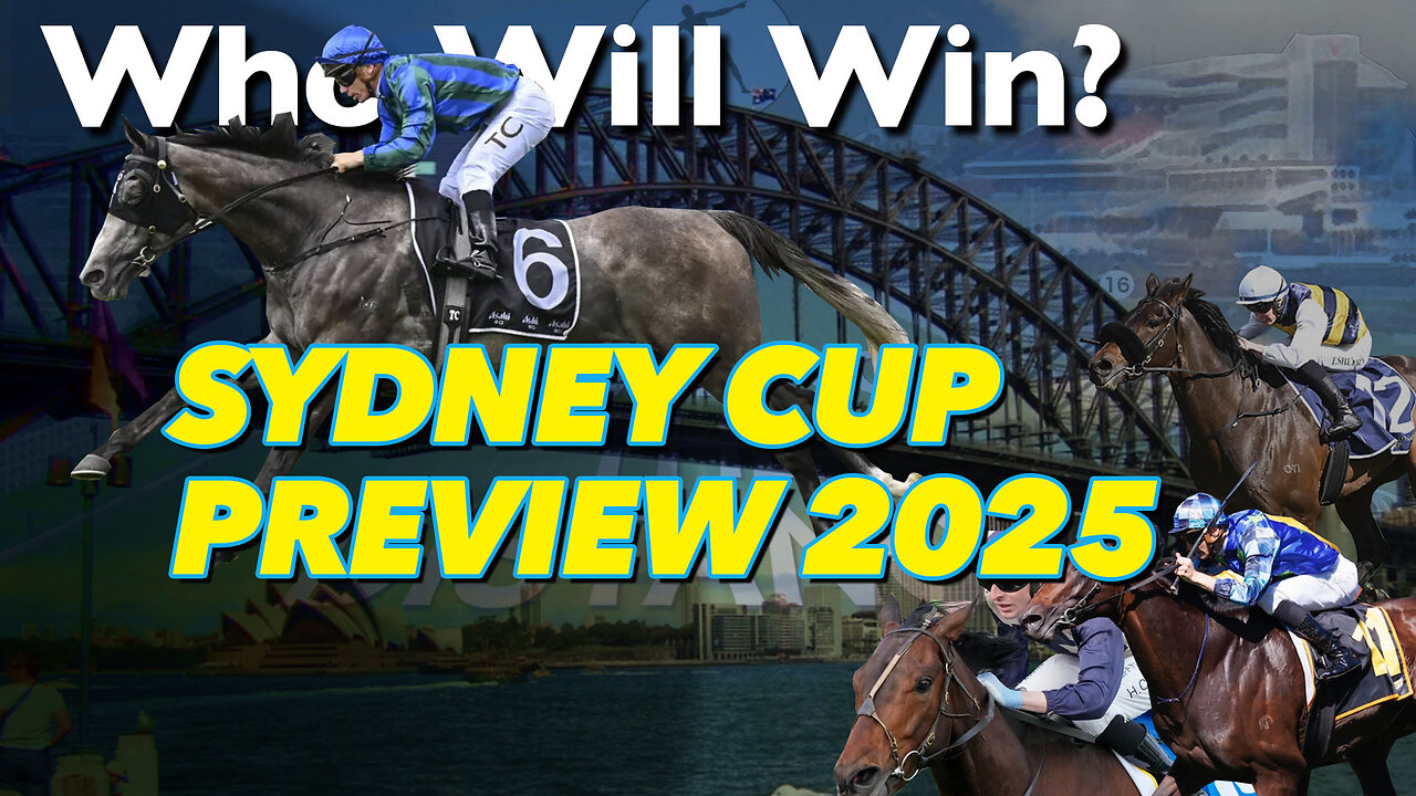 2025 Sydney Cup Preview