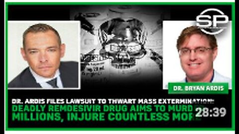 "Dr. Ardis Sues Over Alleged Mass Extermination via Deadly Remdesivir Drug"