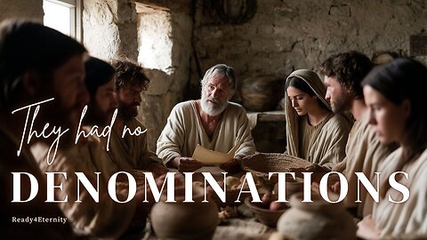 67: Why So Many Churches?: The Unity Jesus Prayed For – Part 1