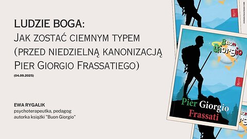 Ludzie Boga: Jak zostać ciemnym typem (przed niedzielną kanonizacją Pier Giorgio Frassatiego)