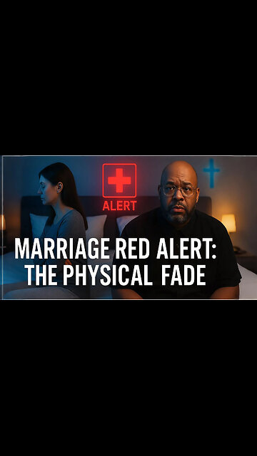 Why Physical Fade = Marital Crisis