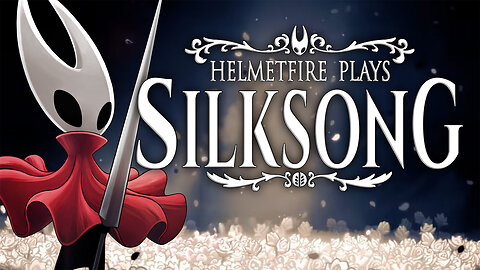 🟢HOLLOW KNIGHT SILKSONG !🟢