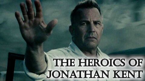 The Heroics of Jonathan Kent