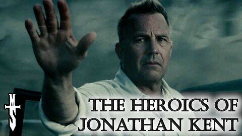 The Heroics of Jonathan Kent