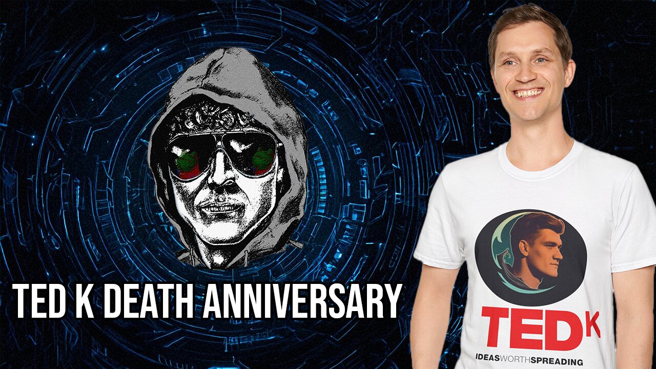 Ted K Death Anniversary