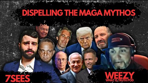 #261 Dispelling the Maga Mythos | 7Sees