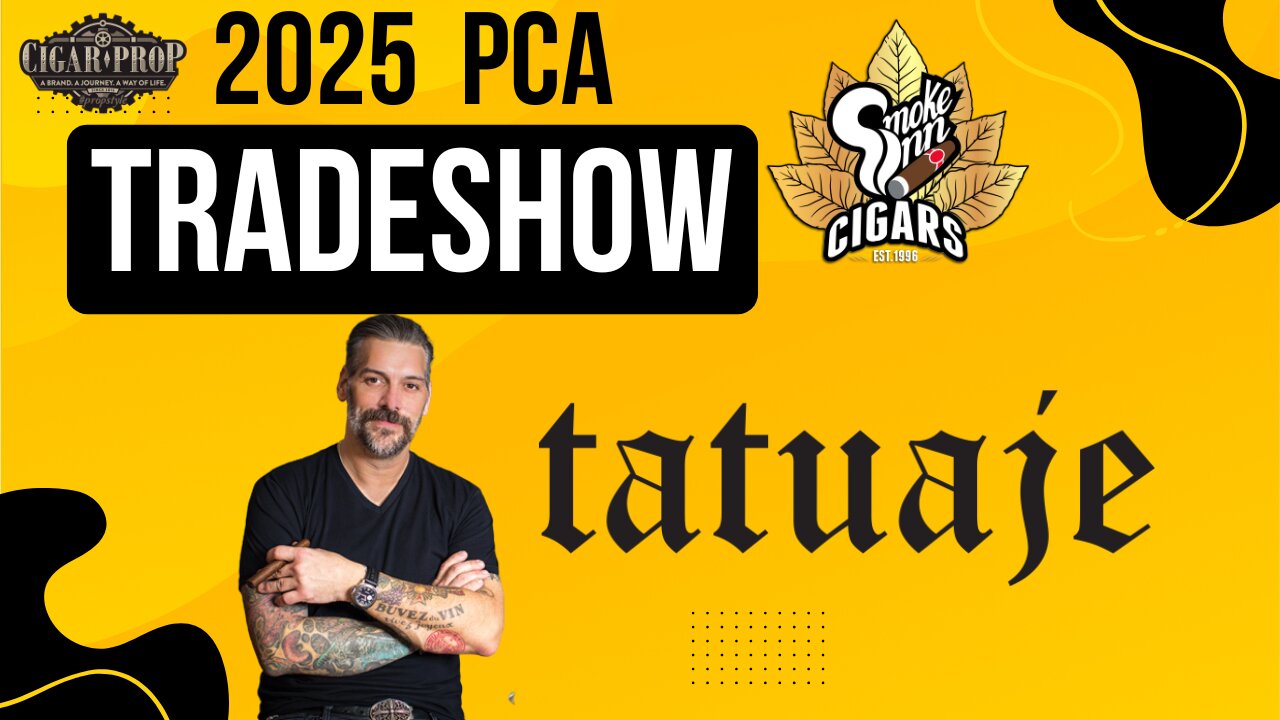Pete Johnson of Tatuaje Cigars - PCA Tradeshow 2025 | Cigar Prop