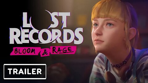Lost Records - Bloom and Rage - Reveal Trailer _ Game Awards 2023