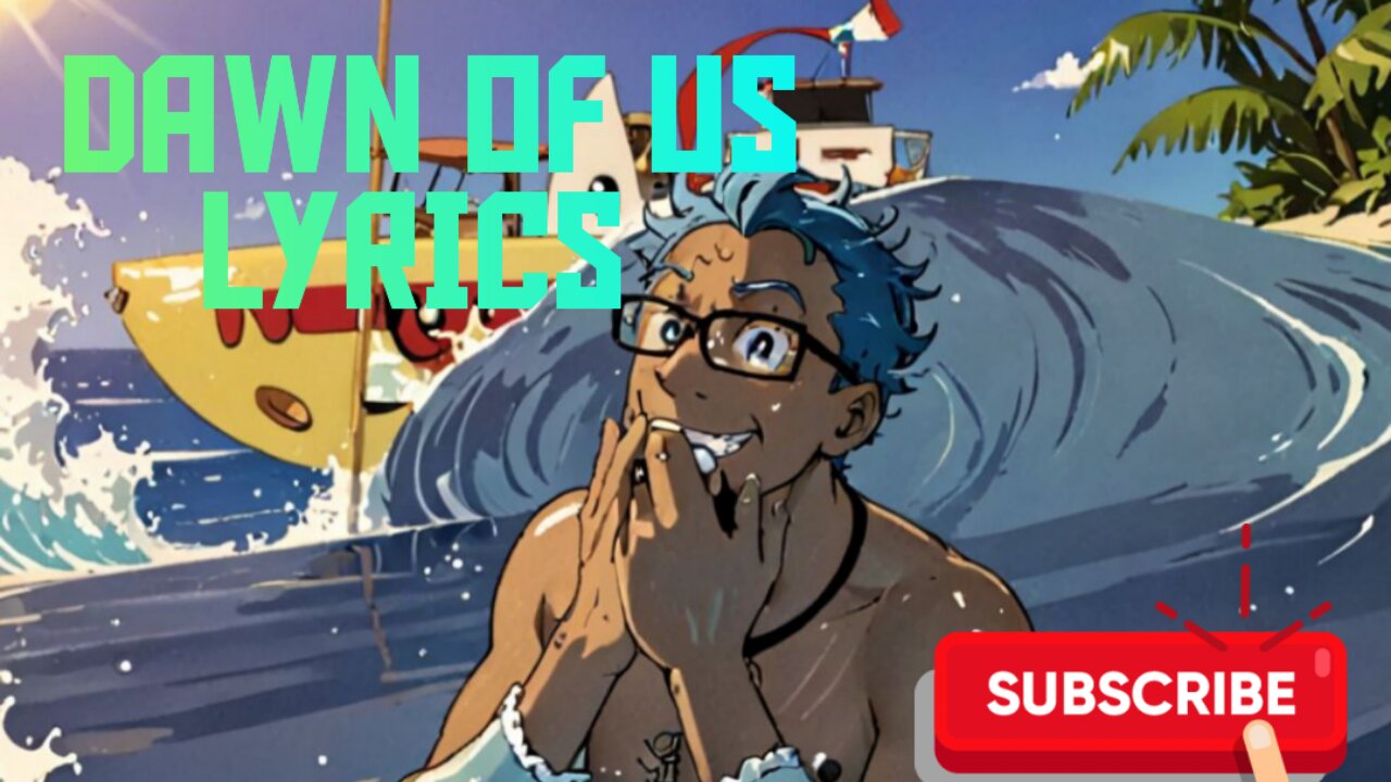 Wanc-Dawn of us lyrics