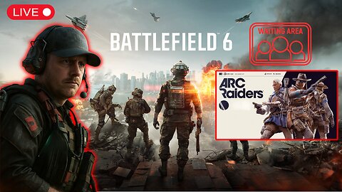 Battlefield 6 Ranking Up Something.........Arc Raiders Tomorrow