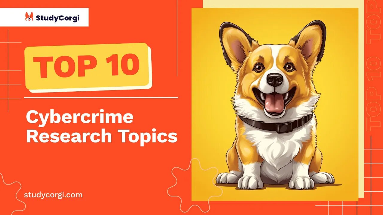 TOP-10 Cybercrime Research Topics