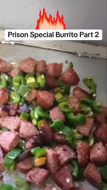 Prison Special Burrito Part 2