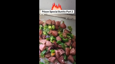 Prison Special Burrito Part 2