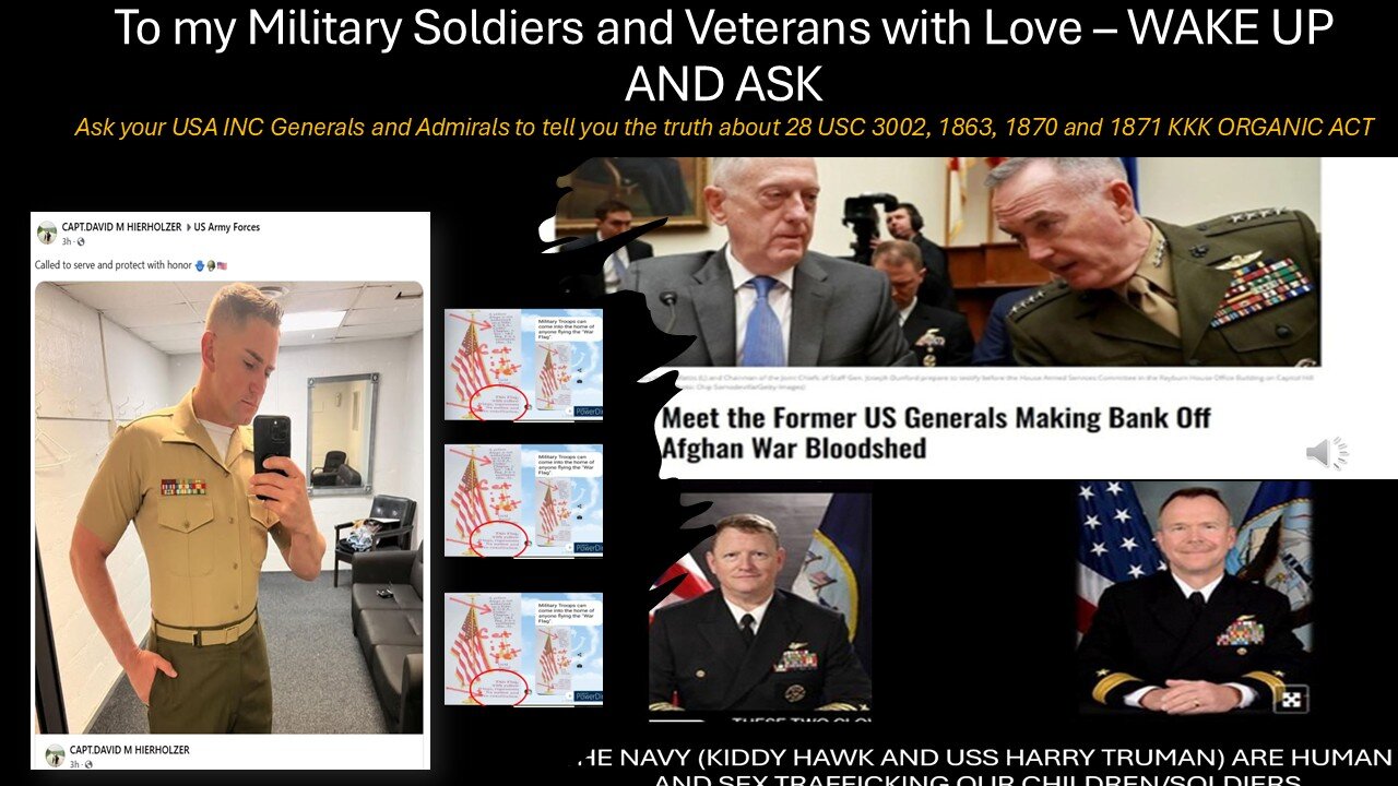DRAFT: Soldiers & Veterans, I need you to wake up & Challenge ALL TOP USA INC GENERALS & ADMIRALS.