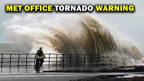 Met Office Tornado Warning Issued | UK Thunderstorm & Heavy Rain Alert Today