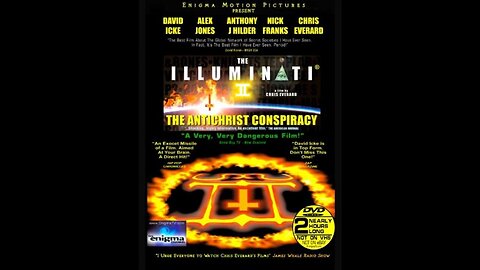 "2006's 'The Illuminati 2: The Antichrist Conspiracy'"