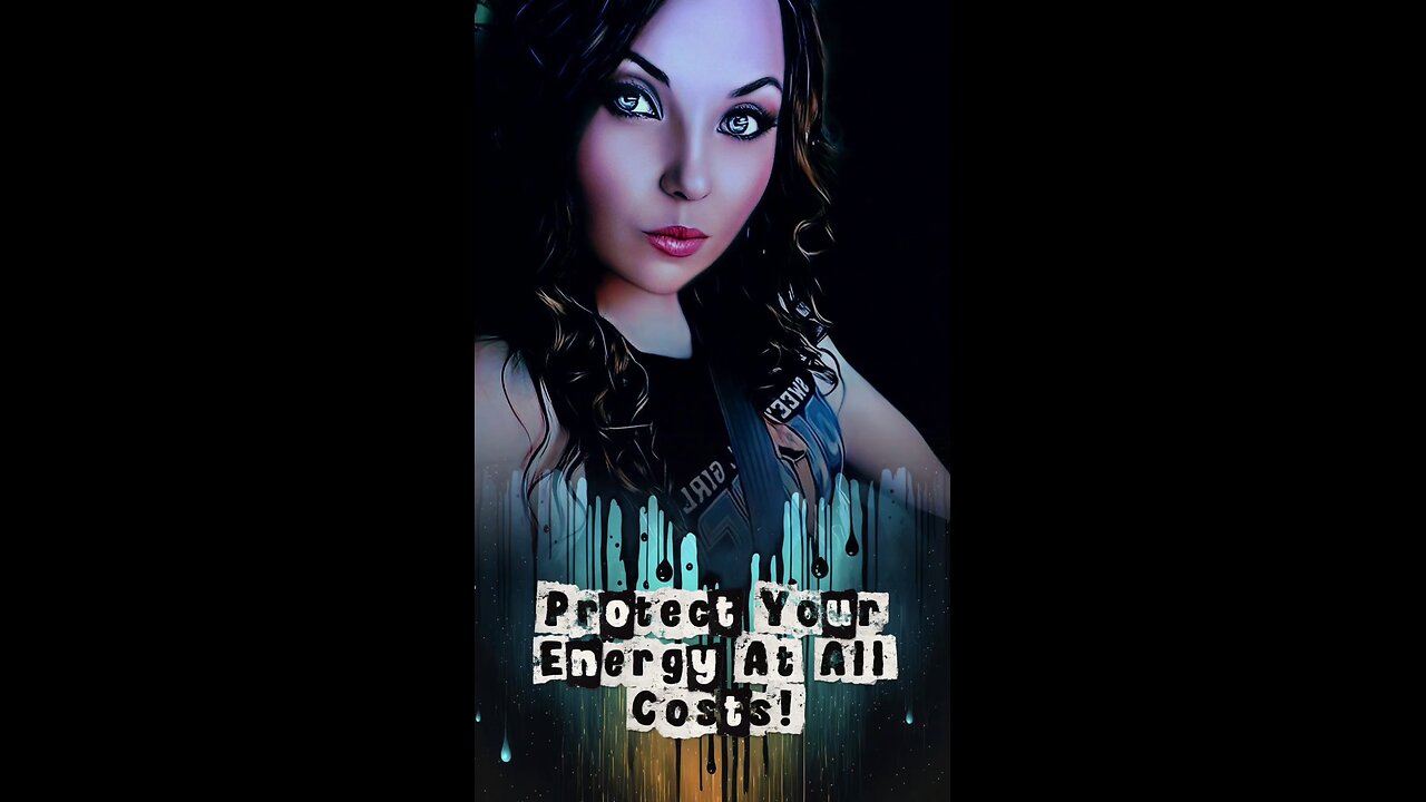 Protect Your Energy At All Costs