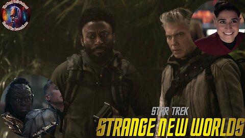 Nerd Talk Reviews | Star Trek Strange New Worlds 3x03