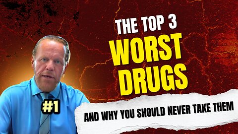 The 3 Worst Drugs You Should Never Take