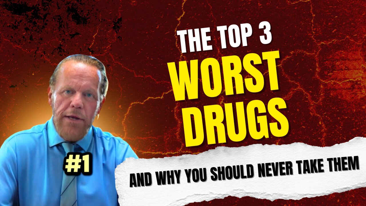 The 3 Worst Drugs You Should Never Take