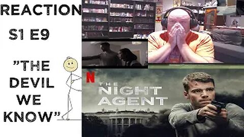 The Night Agent S1 E9 Reaction "The Devil We Know"